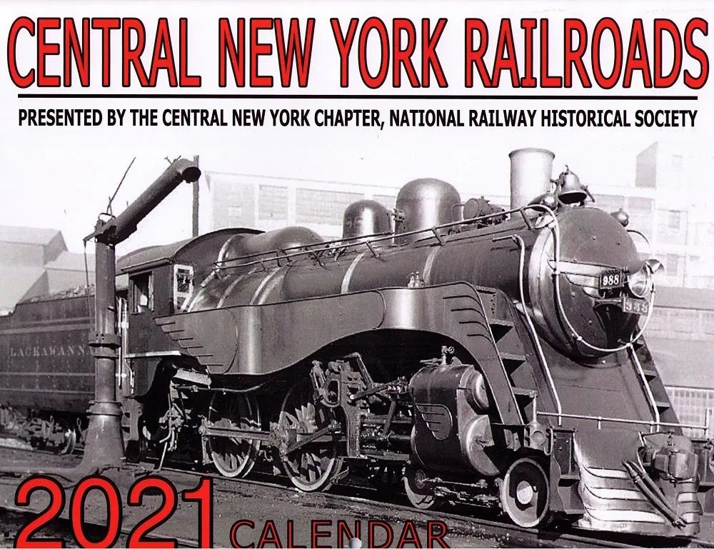2021 CENTRAL NEW YORK RAILROADS CALENDAR