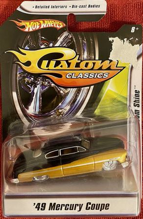 HOT WHEELS CUSTOM CLASSICS '49 MERCURY COUPE-O